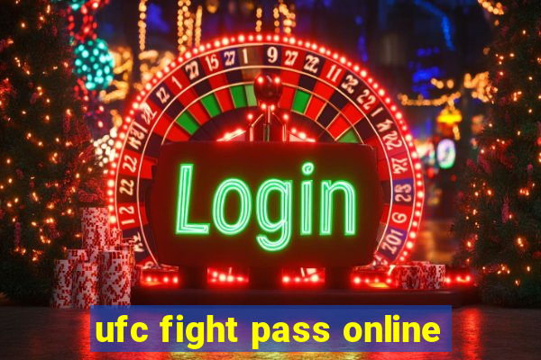 ufc fight pass online